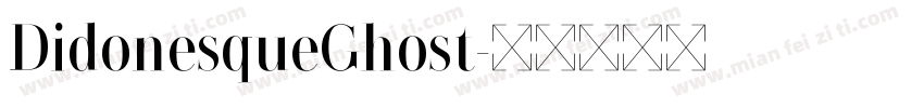 DidonesqueGhost字体转换