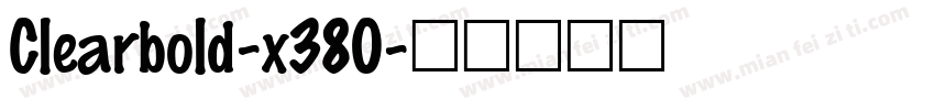 Clearbold-x380字体转换