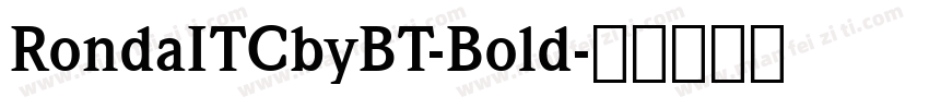 RondaITCbyBT-Bold字体转换