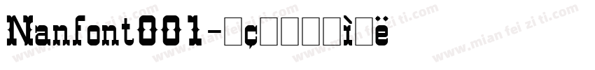 Nanfont001字体转换