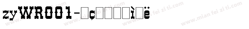 zyWR001字体转换