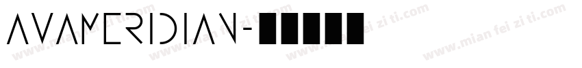 AvaMeridian字体转换