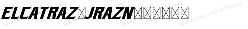 Elcatraz-JRazn字体转换