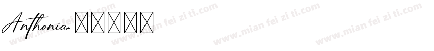 Anthonia字体转换