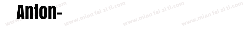 高立澄Anton字体转换