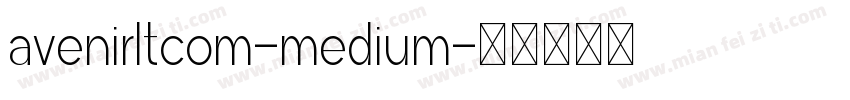 avenirltcom-medium字体转换