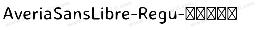 AveriaSansLibre-Regu字体转换
