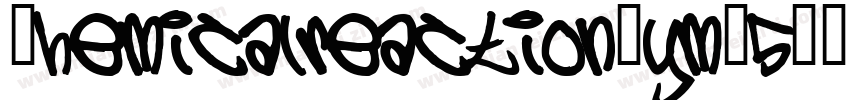 Chemicalreaction-ymE5字体转换