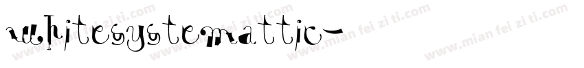 whitesystemattic字体转换