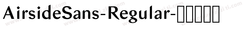 AirsideSans-Regular字体转换