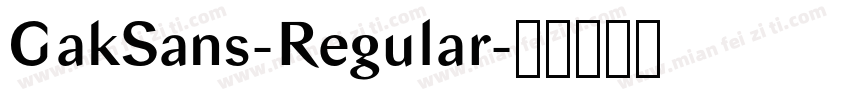 GakSans-Regular字体转换