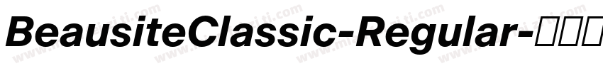 BeausiteClassic-Regular字体转换