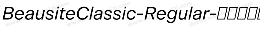 BeausiteClassic-Regular字体转换