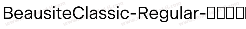 BeausiteClassic-Regular字体转换