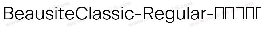 BeausiteClassic-Regular字体转换