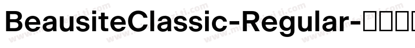 BeausiteClassic-Regular字体转换