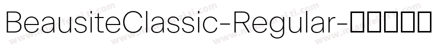 BeausiteClassic-Regular字体转换