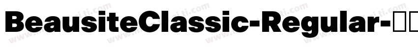 BeausiteClassic-Regular字体转换