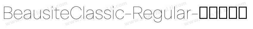 BeausiteClassic-Regular字体转换