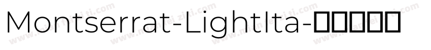 Montserrat-LightIta字体转换