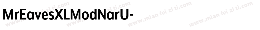 MrEavesXLModNarU字体转换