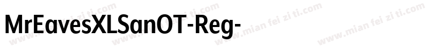 MrEavesXLSanOT-Reg字体转换