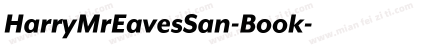 HarryMrEavesSan-Book字体转换
