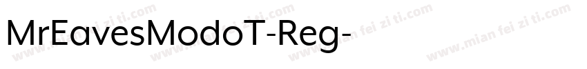 MrEavesModoT-Reg字体转换