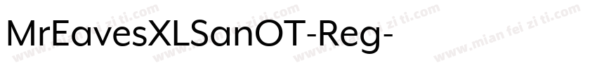 MrEavesXLSanOT-Reg字体转换