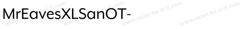 MrEavesXLSanOT字体转换