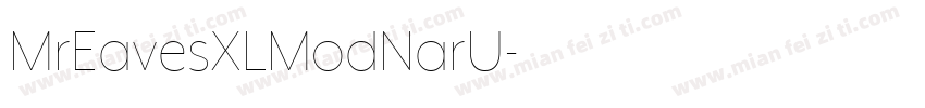 MrEavesXLModNarU字体转换