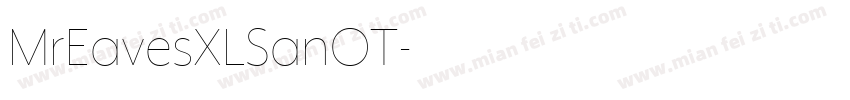 MrEavesXLSanOT字体转换