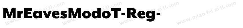 MrEavesModoT-Reg字体转换