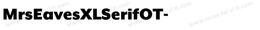 MrsEavesXLSerifOT字体转换