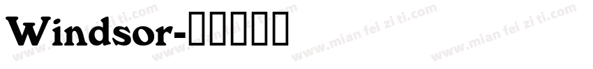 Windsor字体转换