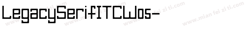 LegacySerifITCW05字体转换