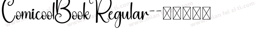 ComicoolBookRegular-字体转换
