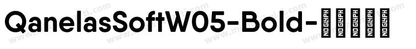 QanelasSoftW05-Bold字体转换