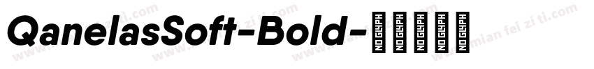 QanelasSoft-Bold字体转换