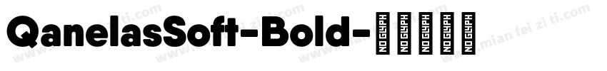 QanelasSoft-Bold字体转换