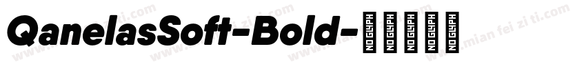 QanelasSoft-Bold字体转换
