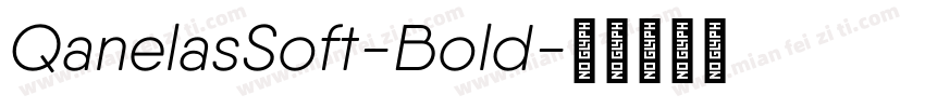 QanelasSoft-Bold字体转换