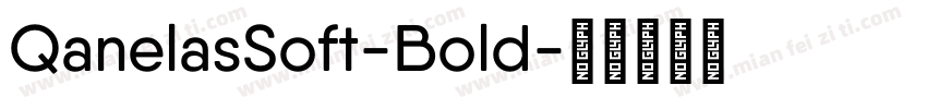 QanelasSoft-Bold字体转换