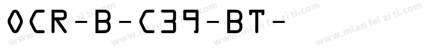 OCR-B-C39-BT字体转换