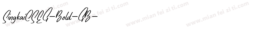 SingkaiCSEG-Bold-GB字体转换