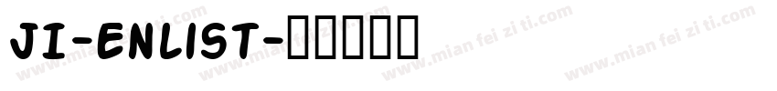 JI-Enlist字体转换