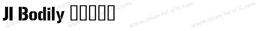 JI-Bodily字体转换