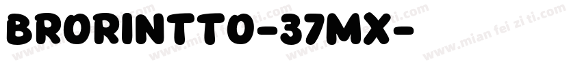BroRintto-37mX字体转换