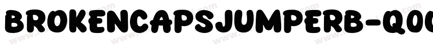 Brokencapsjumperb-q0od字体转换