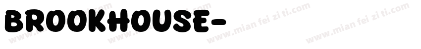 Brookhouse字体转换